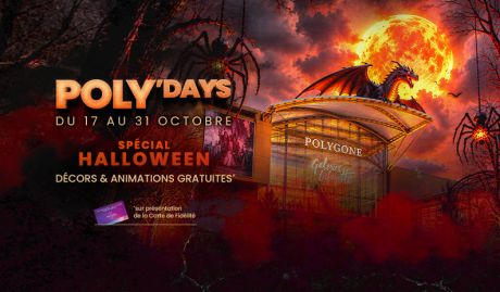 POLY'days Spécial Halloween : le Polygone hanté du 17 au 31 octobre