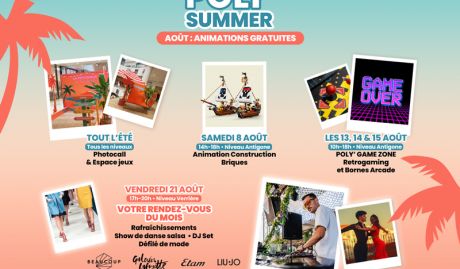 Poly' Summer : Le programme des animations gratuites d'août à Polygone Montpellier !