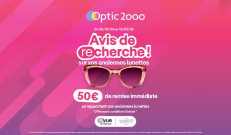 50€ de remise chez Optic 2000 !