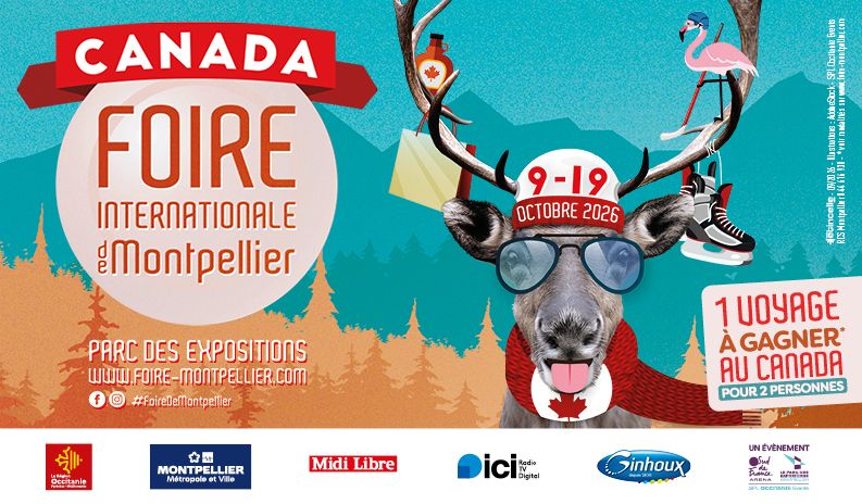 Foire internationale de Montpellier 2026 : cap sur le Canada !