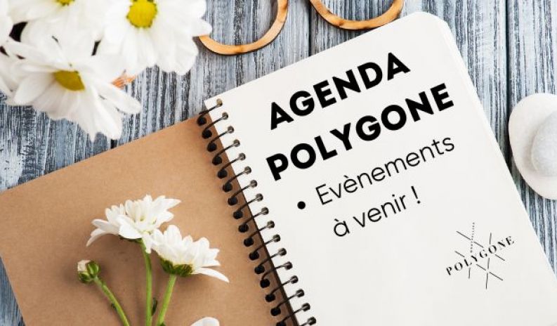 AGENDA DU POLYGONE