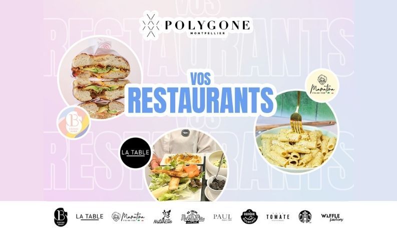 Restaurants Polygone Montpellier