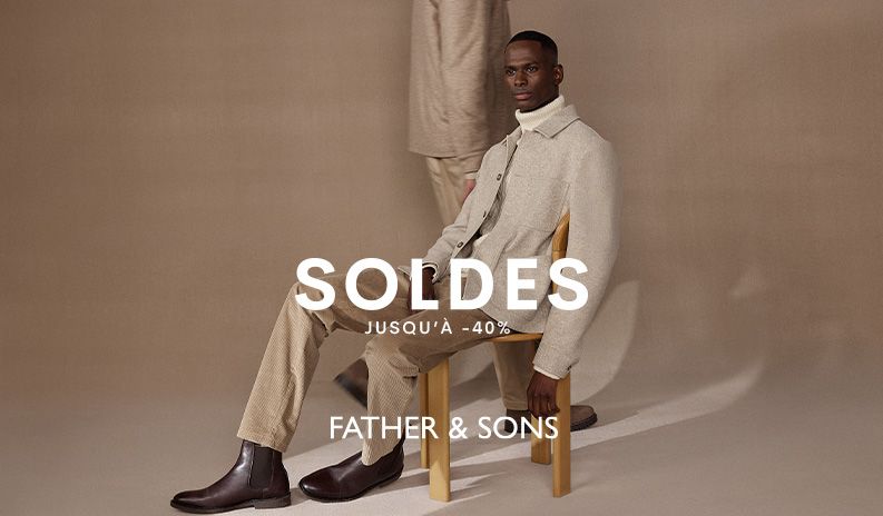 Soldes x Father & sons