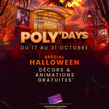 🎃 POLY'DAYS SPECIAL HALLOWEEN AU POLYGONE
Cette année, Halloween se fête en GRAND au Polygone Montpellier ! Décor imm…
